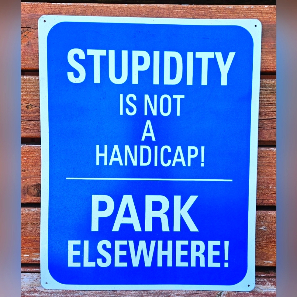 Parking sign *maybe offensive*